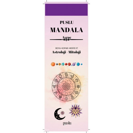 PUSLU /  PUSLU MANDALA - AYRAÇ ASTROLOJİ MİTOLOJİ