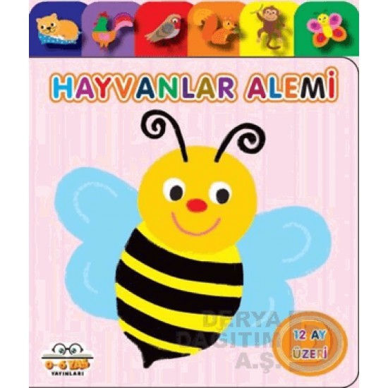 06 YAŞ YAYINLARI / HAYVANLAR ALEMİ (12 AY ÜZERİ)