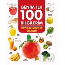 06 YAŞ YAY / BENİM İLK 100 BİLGİLERİM - MEYVELER SEBZELER BESİNLER