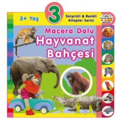 06 YAŞ YAYINLARI / MACERA DOLU HAYVANAT BAHÇESİ - 3+ YAŞ