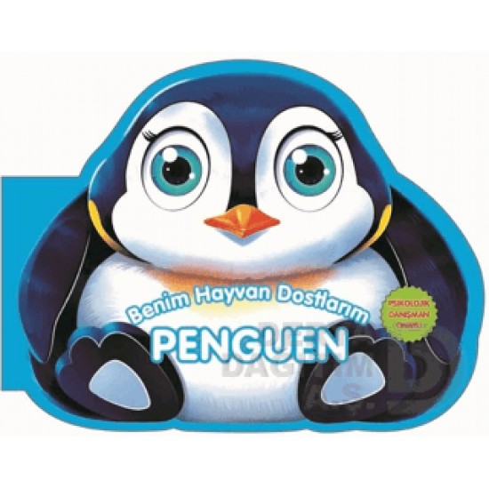 06 YAŞ YAYINLARI / BENİM HAYVAN DOSTLARIM - PENGUEN