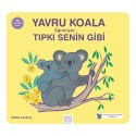 1001 ÇİÇEK /  YAVRU KOALA ÖĞRENİYOR