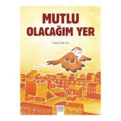 1001 ÇİÇEK /  MUTLU OLACAĞIM YER