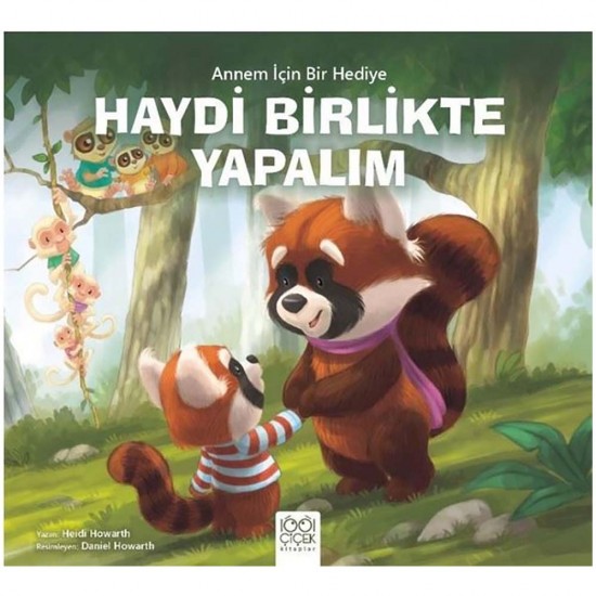 1001 ÇİÇEK /  HAYDİ BİRLİKTE YAPALIM
