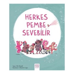 1001 ÇİÇEK /   HERKES PEMBE SEVEBİLİR