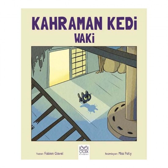 1001 ÇİÇEK /  KAHRAMAN KEDİ VAKİ