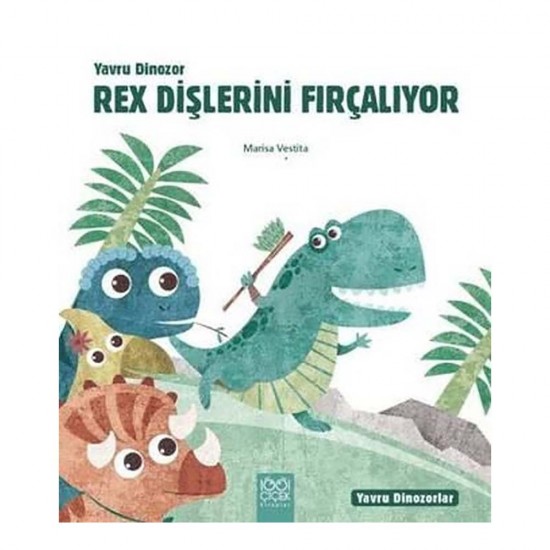 1001 ÇİÇEK /  YAVRU DİNOZOR REX DİŞLERİNİ FIRÇALIYOR