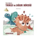 1001 ÇİÇEK /  YAVRU DİNOZOR TRİKSİ VE UĞUR BÖCEĞİ