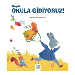 1001 ÇİÇEK /  HAYDİ OKULA GİDİYORUZ