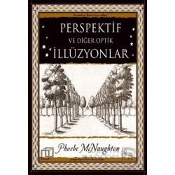 A7 / PERSPEKTİF VE DİĞER OPTİK İLLÜZYONLAR