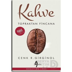 A7 / KAHVE - TOPRAKTAN FİNCANA