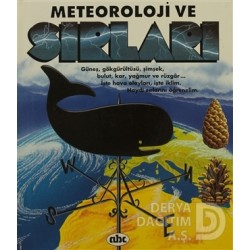 ABC / METEOROLOJİ VE SIRLARI