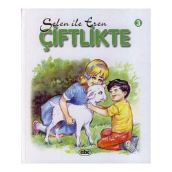 ABC / SELEN İLE EREN 3 - ÇİFTLİKTE CİLTLİ