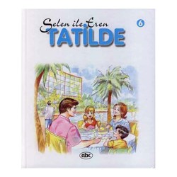 ABC / SELEN İLE EREN  6 - TATİLDE  CİLTLİ