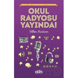 ABM / OKUL RADYOSU YAYINDA !