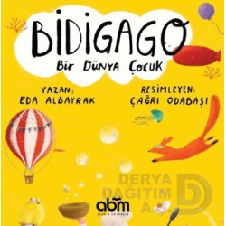 ABM / BİDİGAGO -BİR DÜNYA ÇOCUK / EDA ALBAYRAK