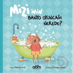 ABM / MİZİNİN BANYO OYUNCAĞI NEREDE?