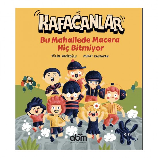 ABM /  KAFACANLAR - BU MAHALLEDE MACERA HİÇ B....