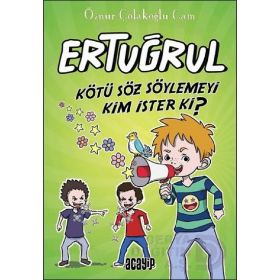 ACAYİP / ERTUĞRUL - KÖTÜ SÖZ SÖYLEMEYİ KİM İSTER Kİ
