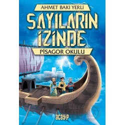 ACAYİP / SAYILARIN İZİNDE PİSAGOR OKULU