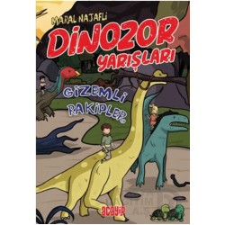 ACAYİP / DİNOZOR YARIŞLARI 3 - GİZEMLİ RAKİPLER