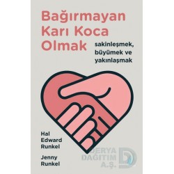 AGANTA / BAĞIRMAYAN KARI KOCA OLMAK