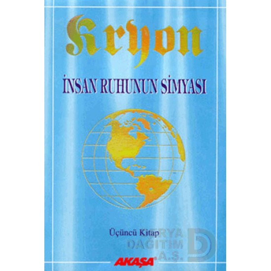 AKAŞA / KRYON İNSAN RUHUNUN SİMYASI