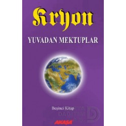 AKAŞA / KRYON YUVADAN MEKTUPLAR