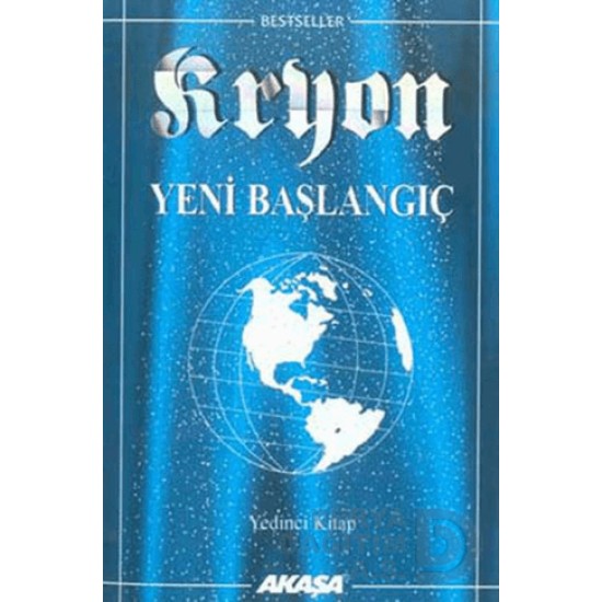 AKAŞA / KRYON YENİ BAŞLANGIÇ