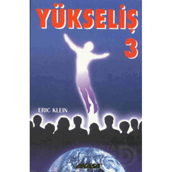 AKAŞA / YÜKSELİŞ 3