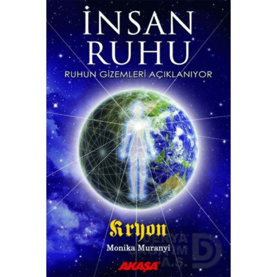 AKAŞA / KRYON İNSAN RUHU