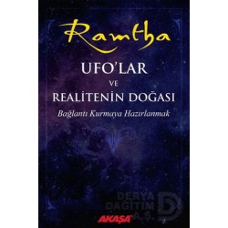 AKAŞA / RAMTHA - UFOLAR VE REALİTENİN DOĞASI