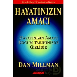 AKAŞA / HAYATINIZIN AMACI