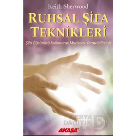 AKAŞA / RUHSAL ŞİFA TEKNİKLERİ