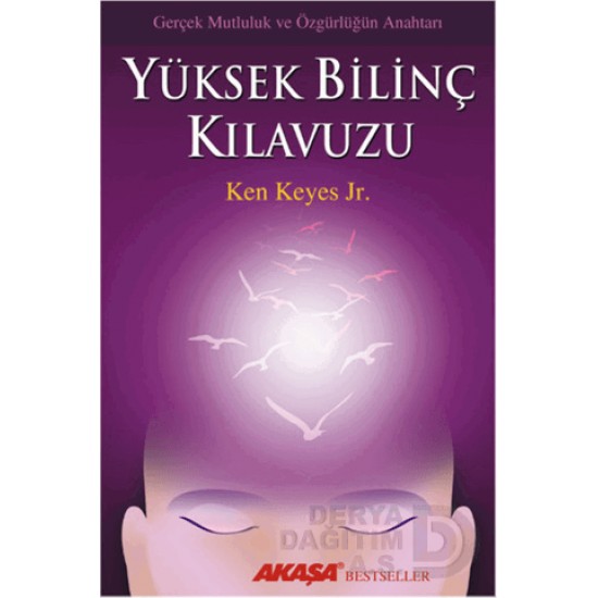 AKAŞA / YÜKSEK BİLİNÇ KILAVUZU