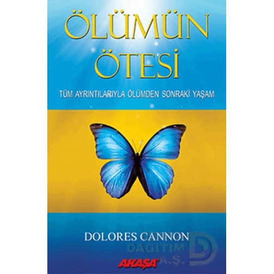 AKAŞA / ÖLÜMÜN ÖTESİ
