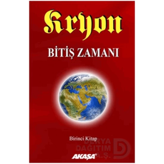 AKAŞA / KRYON 1 - BİTİŞ ZAMANI