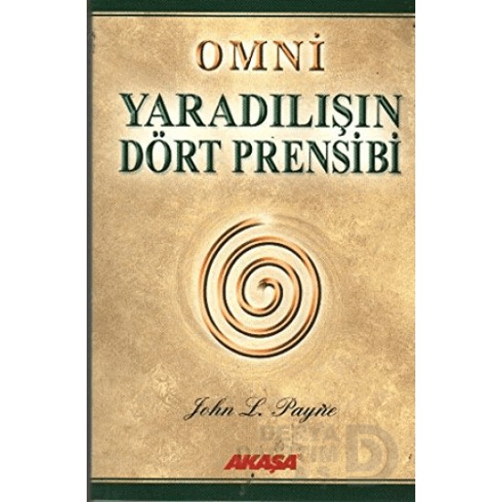 AKAŞA / YARADILIŞIN DÖRT PRENSİBİ