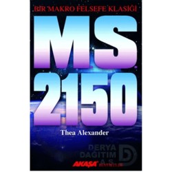 AKAŞA / M.S. 2150 - THEA ALEXANDER