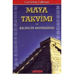 AKAŞA / MAYA TAKVİMİ VE BİLİNCİN DÖNÜŞÜMÜ