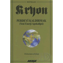 AKAŞA / KRYON - 09 : PERDEYİ KALDIRMAK