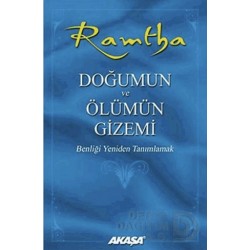 AKAŞA / RAMTHA - DOĞUMUN VE ÖLÜMÜN GİZEMİ