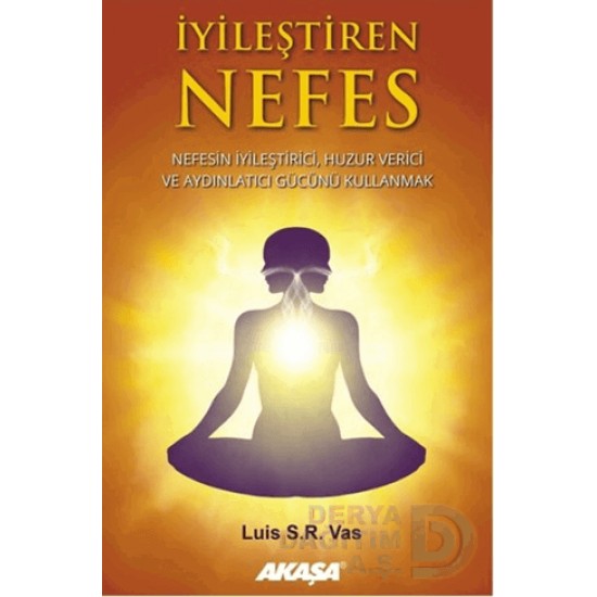 AKAŞA / İYİLEŞTİREN NEFES