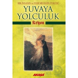 AKAŞA / YUVAYA YOLCULUK