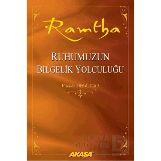 AKAŞA / RAMTHA - RUHUMUZUN BİLGELİK YOLCULUĞU