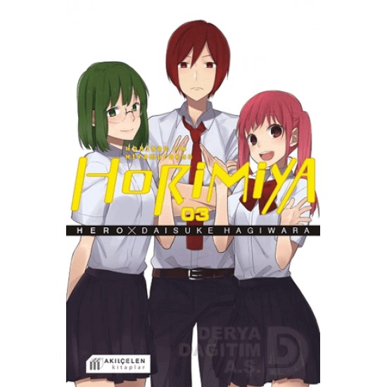 AKILÇELEN / HORİMİYA HORISAN İLE MİYAMURAKUN - 3