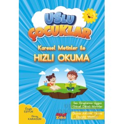 AKTİF ZEKA / USLU ÇOCUKLAR - KARESEL METİNLER İLE HIZLI OKUMA