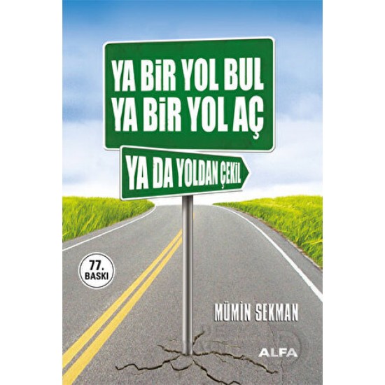 ALFA / YA BİR YOL BUL YA BİR YOL AÇ