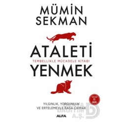ALFA / KİŞİSEL ATALETİ YENMEK