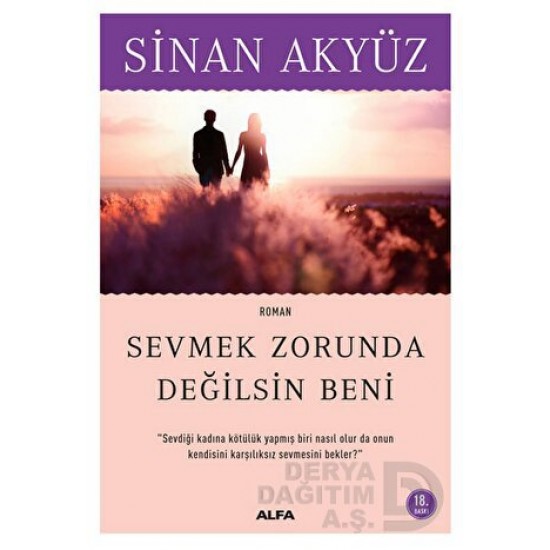 ALFA / SEVMEK ZORUNDA DEĞİLSİN BENİ